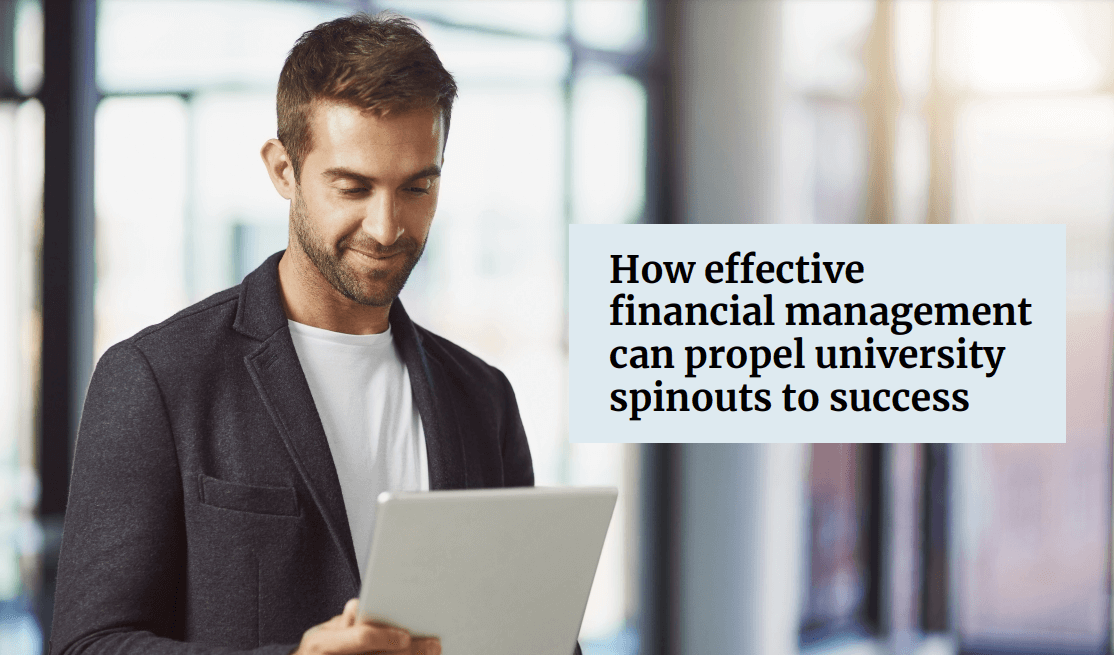 How Effective Financial Management Can Propel University Spinouts to Success